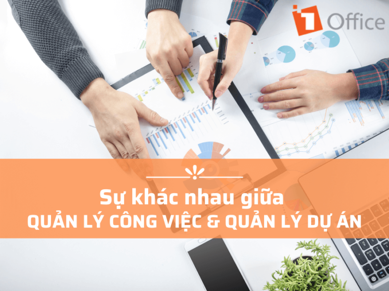 Quản l&yacute; c&ocirc;ng việc v&agrave; quản l&yacute; dự &aacute;n tự động