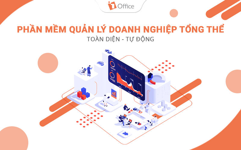 Giải ph&aacute;p chuyển đổi số th&ocirc;ng minh cho doanh nghiệp nhờ phần mềm 1Office