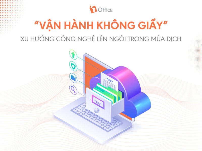 Vận h&agrave;nh kh&ocirc;ng giấy tự động