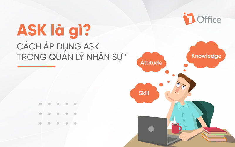 M&ocirc; h&igrave;nh ASK l&agrave; g&igrave;?