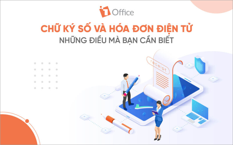 chữ k&yacute; số v&agrave; h&oacute;a đơn điện tử hiện nay
