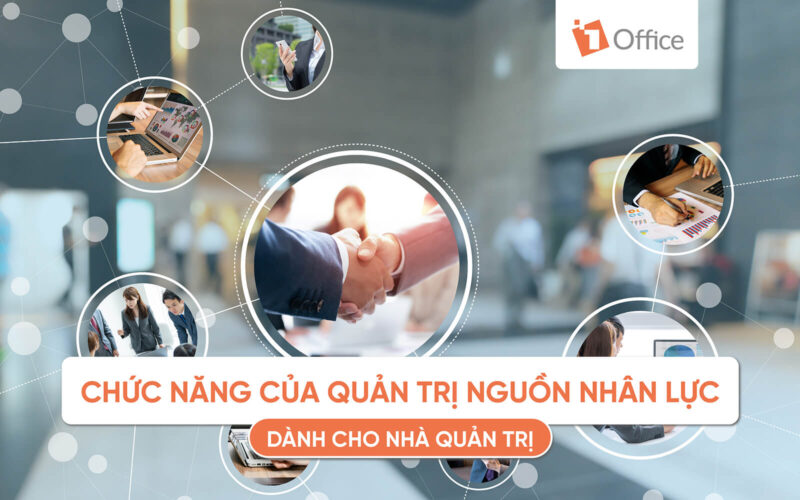 Chức năng của quản trị nguồn nhân lực nhanh chóng Chức năng của quản trị nguồn nhân lực cho HR