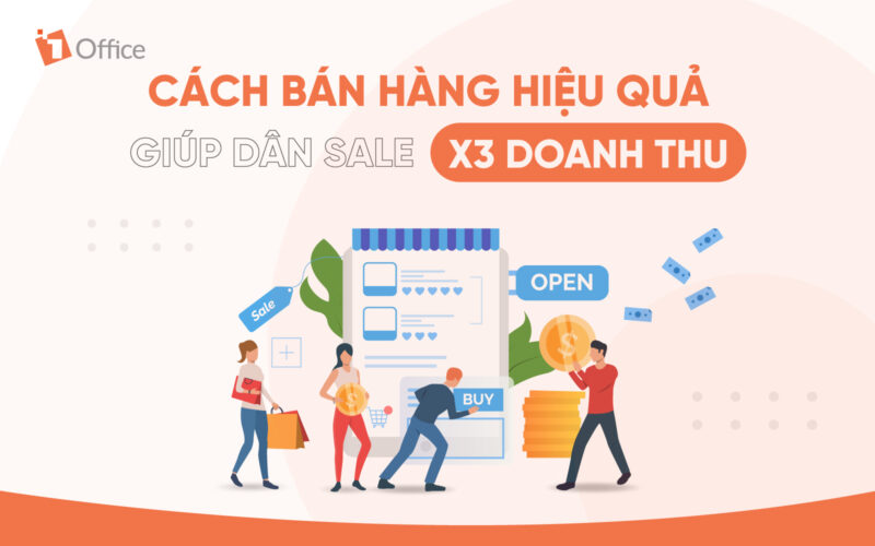 Các cách bán hàng hiệu quả giúp seller x3 doanh thu Các cách bán hàng hiệu quả giúp seller x3 doanh thu