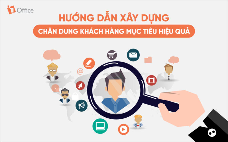 ch&acirc;n dung kh&aacute;ch h&agrave;ng mục ti&ecirc;u chuy&ecirc;n nghiệp