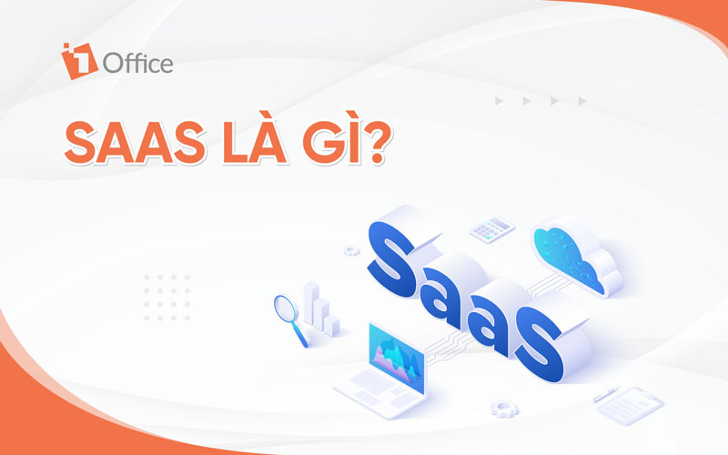 M&ocirc; h&igrave;nh SaaS l&agrave; g&igrave;?