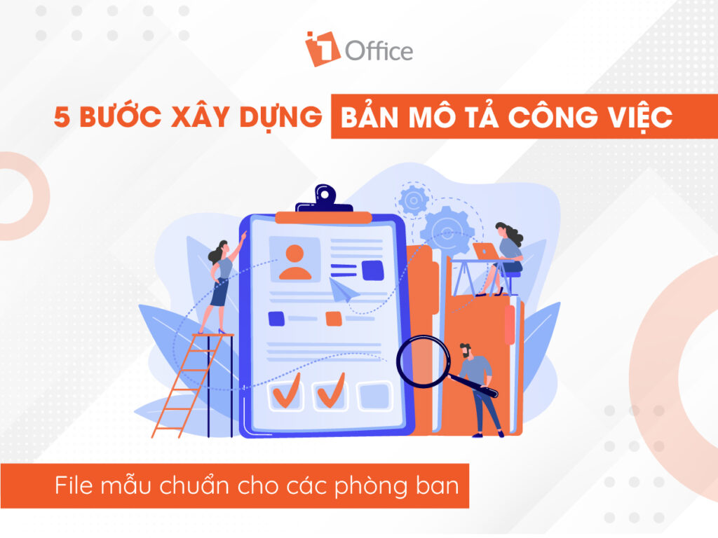 Quy tr&igrave;nh x&acirc;y dựng bản m&ocirc; tả c&ocirc;ng việc đạt chuẩn