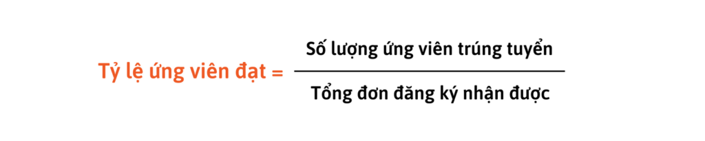 C&ocirc;ng thức t&iacute;nh tỷ lệ ứng vi&ecirc;n đạt