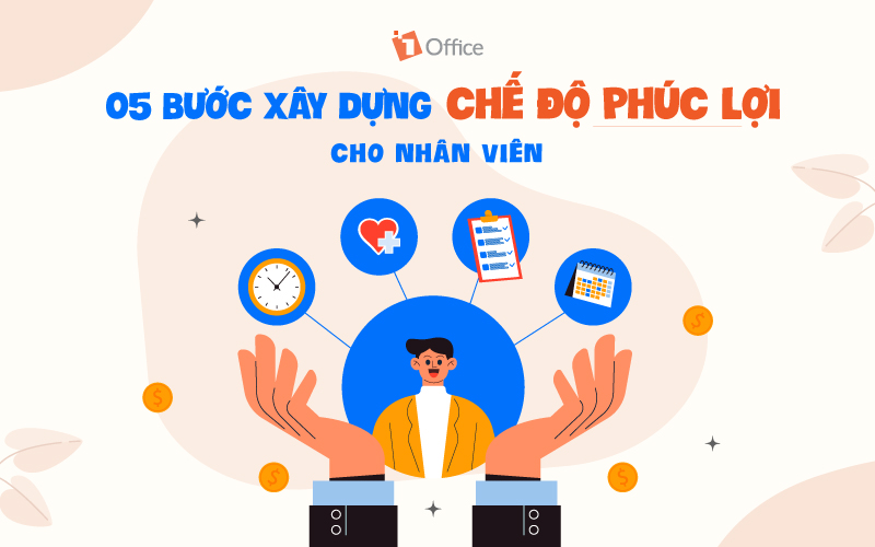 X&acirc;y dựng chế độ ph&uacute;c lợi cho nh&acirc;n vi&ecirc;n