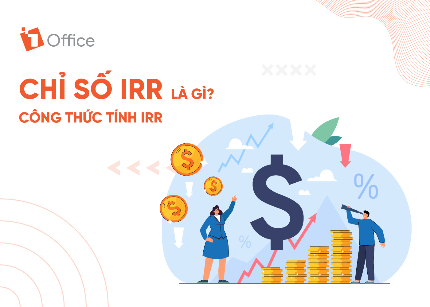 Chỉ số irr là gì? Chỉ số irr là gì?