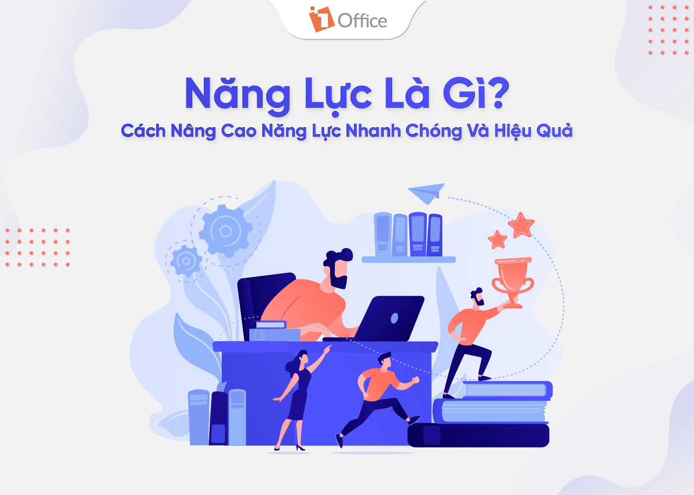 năng lực l&agrave; g&igrave;