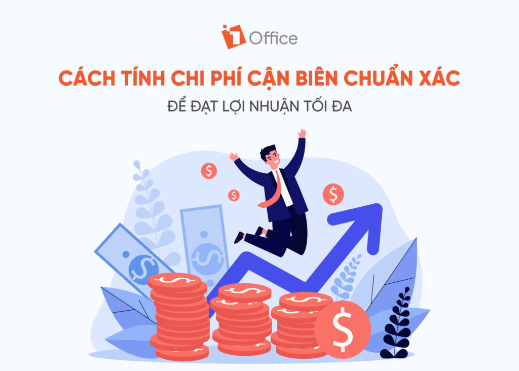 Chi ph&iacute; cận bi&ecirc;n l&agrave; g&igrave;? C&aacute;ch t&iacute;nh Marginal Cost chuẩn x&aacute;c
