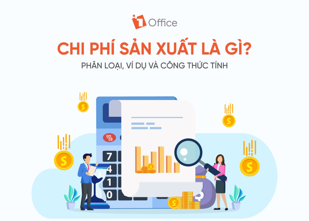 Chi ph&iacute; sản xuất l&agrave; g&igrave;? Ph&acirc;n loại, V&iacute; dụ v&agrave; C&ocirc;ng thức t&iacute;nh