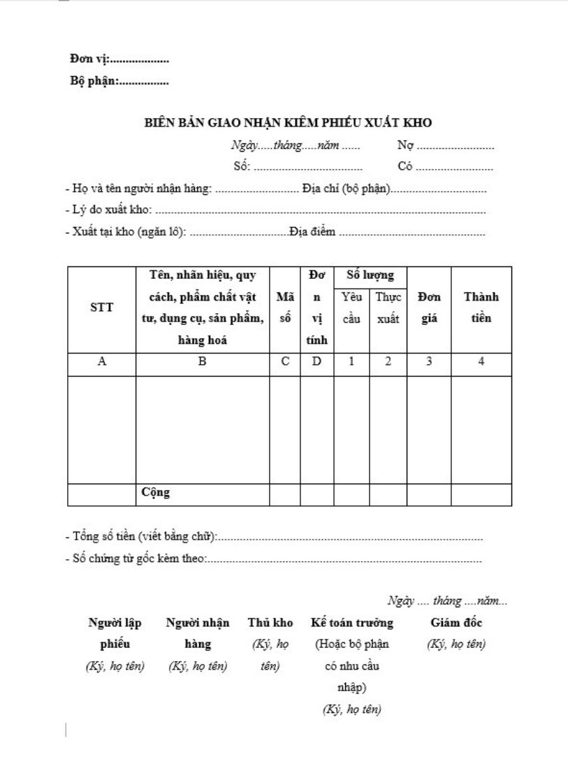 Mẫu biên bản giao nhận hàng hóa kiêm phiếu xuất kho Mẫu biên bản giao nhận hàng hóa kiêm phiếu xuất kho