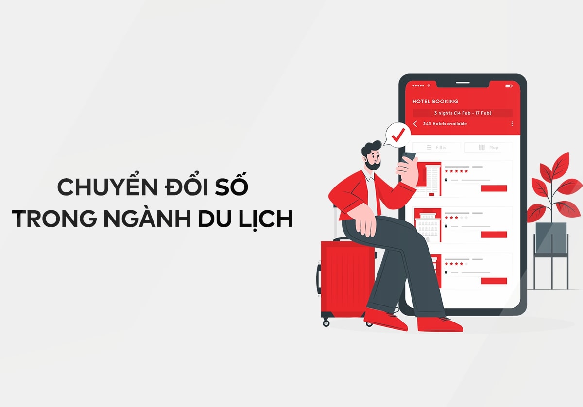 Chuyển đổi số ngành du lịch là gì? Chuyển đổi số ngành du lịch là gì?