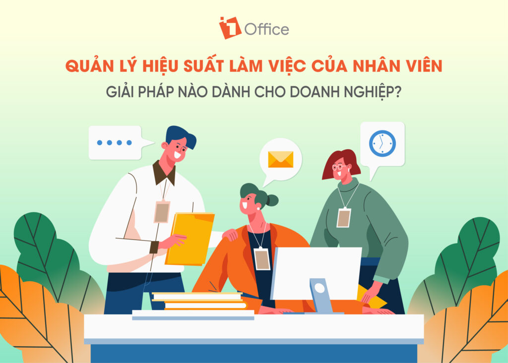Quản lý hiệu suất: Giải pháp nào dành cho doanh nghiệp?