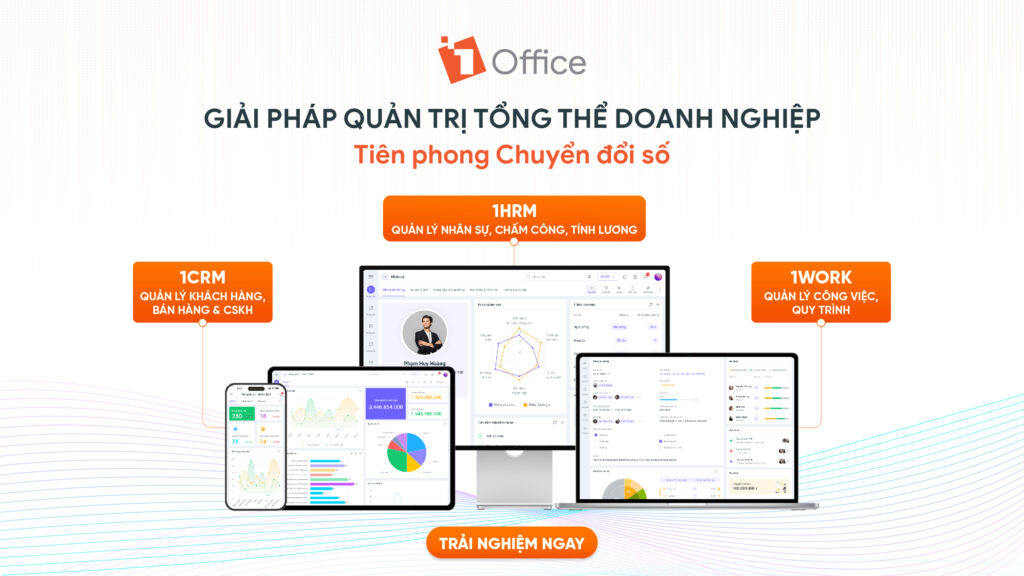 Phần mềm quản trị văn ph&ograve;ng 1Office