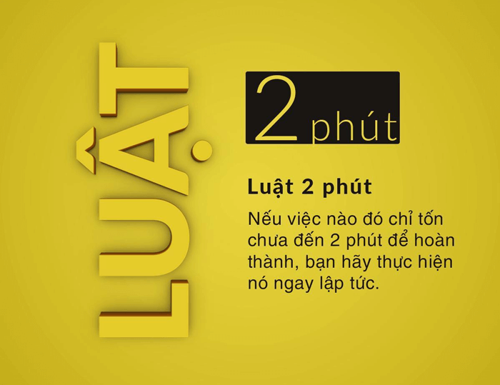 Tăng năng suất l&agrave;m việc bằng quy tắc 2 ph&uacute;t