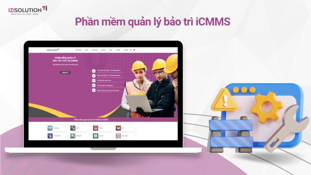 C&ocirc;ng cụ quản l&yacute; bảo tr&igrave; thiết bị iCMMS