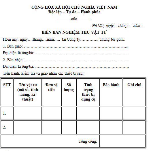 Mẫu bi&ecirc;n bản nghiệm thu vật tư