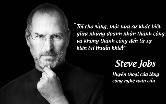 câu nói hay về sự kiên nhẫn trong kinh doanh của Steve Jobs câu nói hay về sự kiên nhẫn trong kinh doanh của Steve Jobs