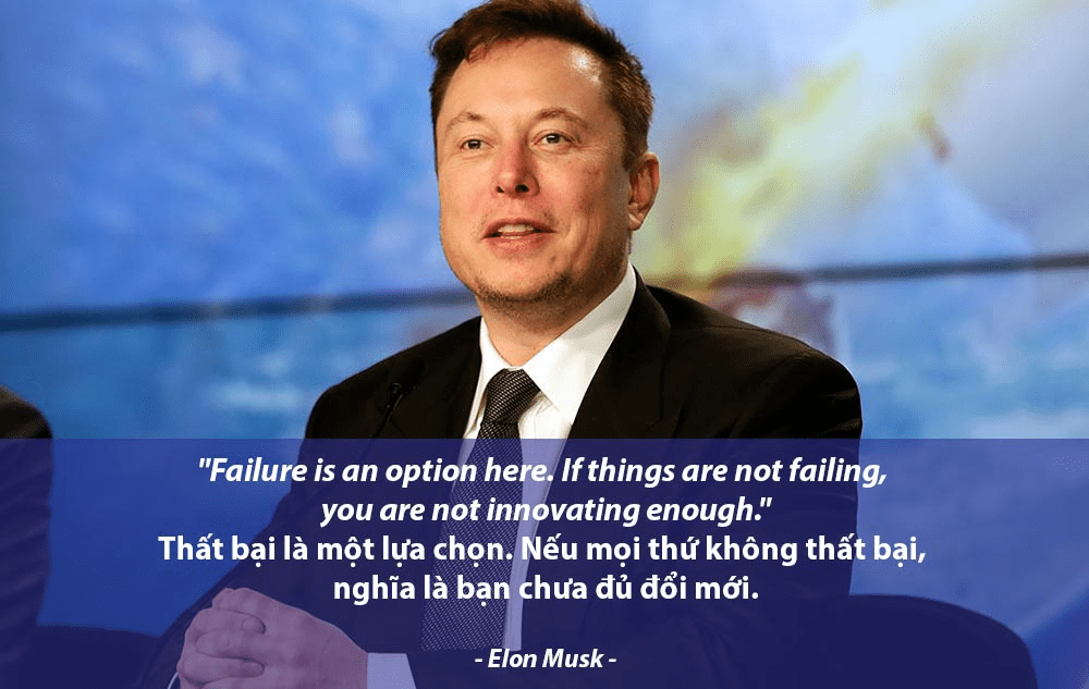 Câu nói hay trong kinh doanh của Elon Musk Câu nói hay trong kinh doanh của Elon Musk
